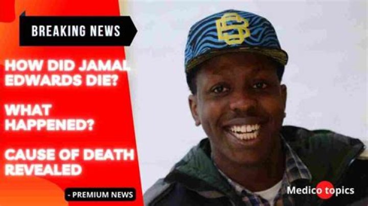 
Jamal Edwards Obituary, What was Jamal Edwards Cause of Death? 