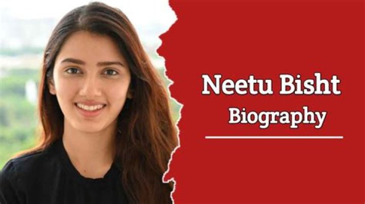 
Neetu Bisht Height, Weight, Net Worth, Age, Birthday, Wikipedia, Who, Nationality, Biography 
